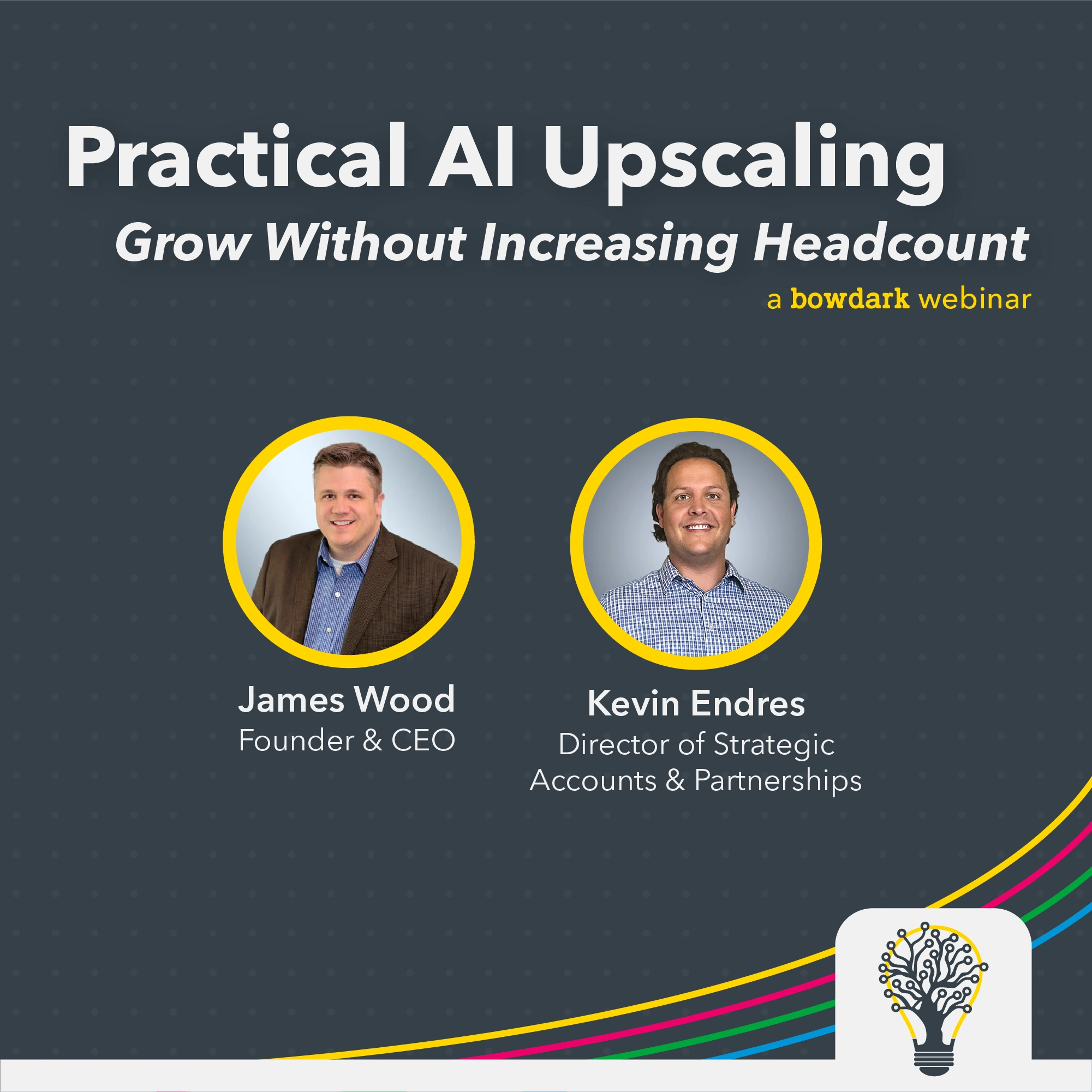 Practical AI Upscaling: Grow Without Increasing Headcount